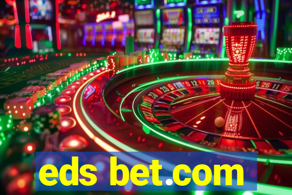 eds bet.com