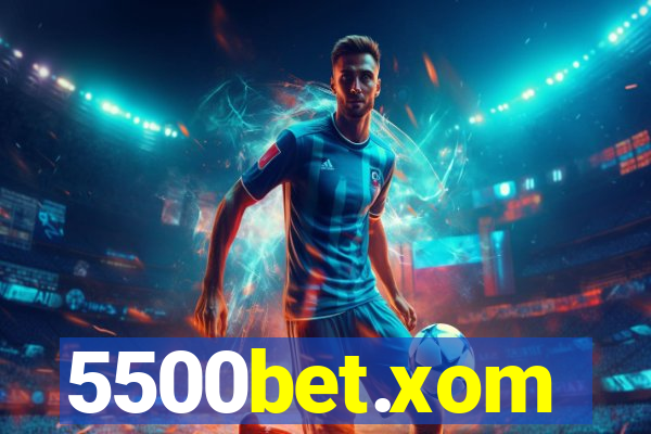 5500bet.xom