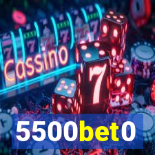 5500bet0