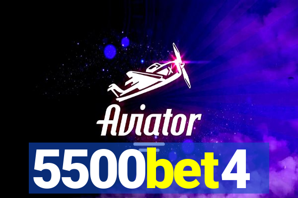 5500bet4