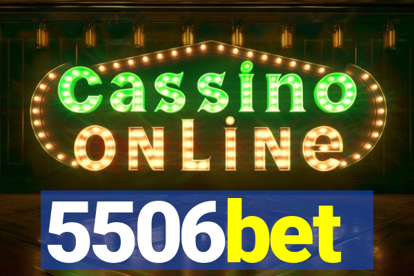5506bet