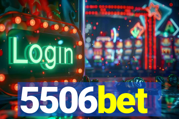 5506bet