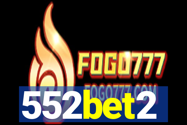 552bet2