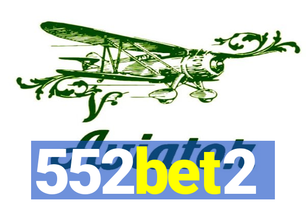 552bet2