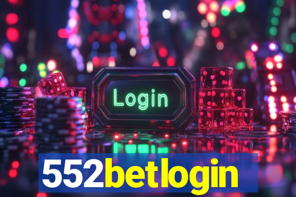 552betlogin