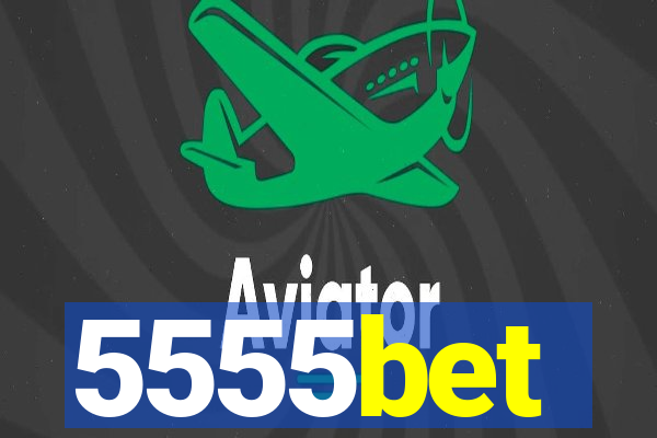 5555bet