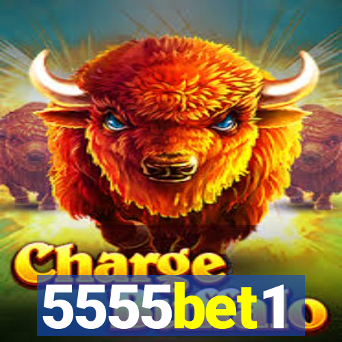 5555bet1