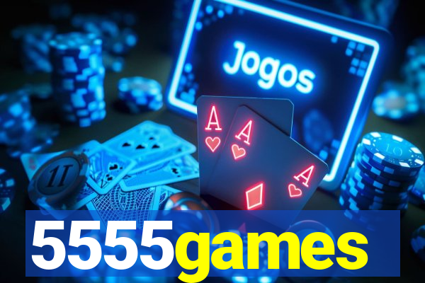 5555games
