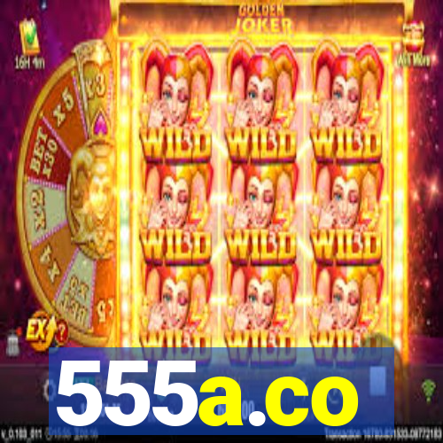 555a.co