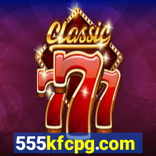 555kfcpg.com