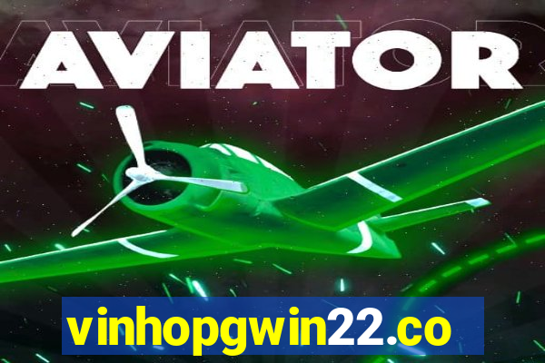 vinhopgwin22.com