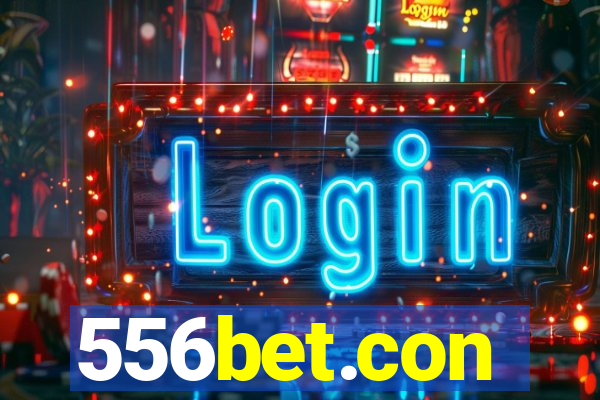 556bet.con