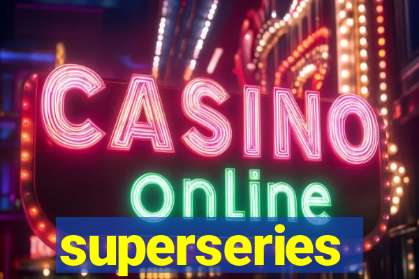 superseries