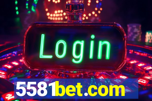 5581bet.com