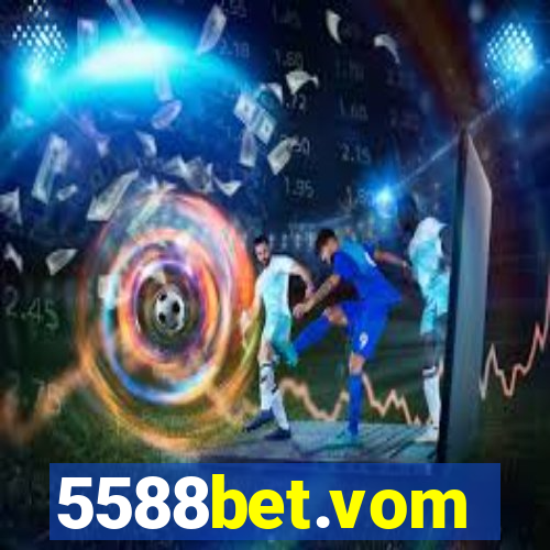 5588bet.vom