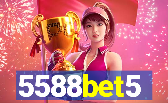 5588bet5