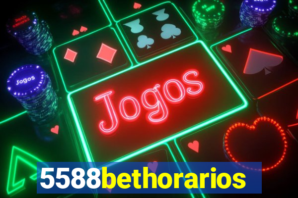5588bethorarios