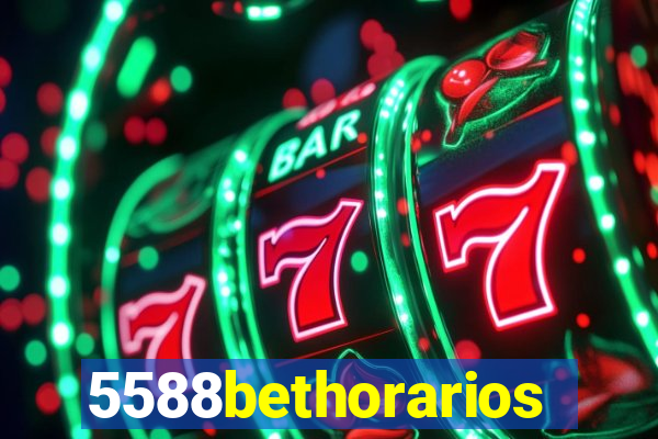 5588bethorarios