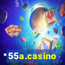 55a.casino