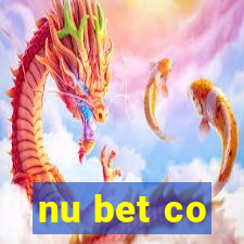nu bet co