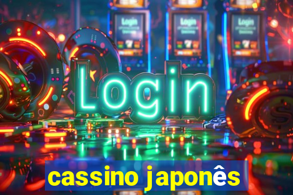 cassino japonês