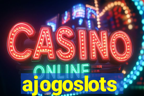 ajogoslots