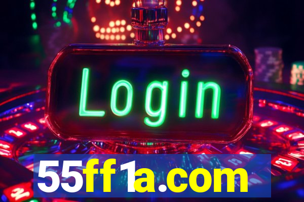 55ff1a.com