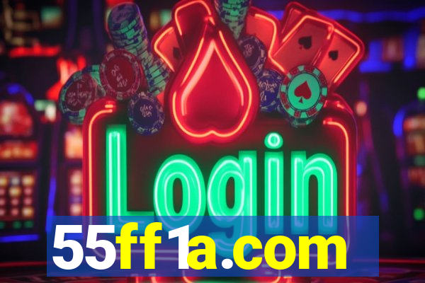 55ff1a.com