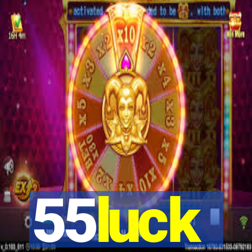 55luck
