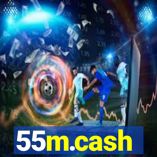 55m.cash