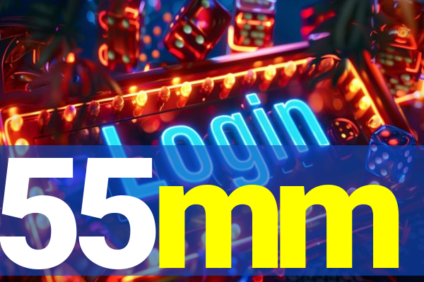 55mm