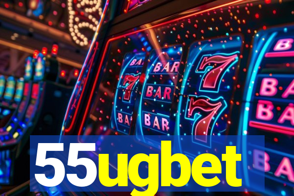 55ugbet