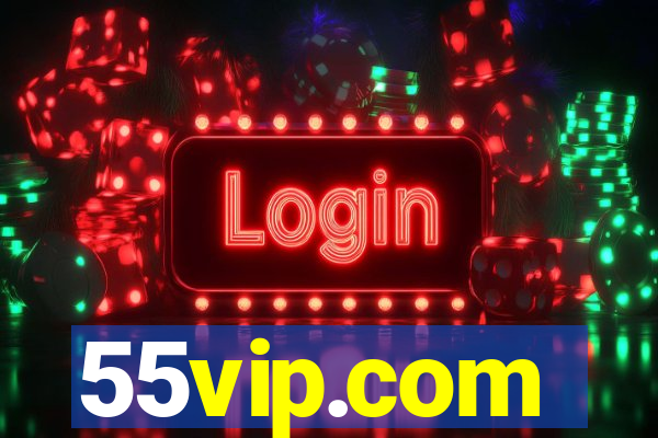 55vip.com