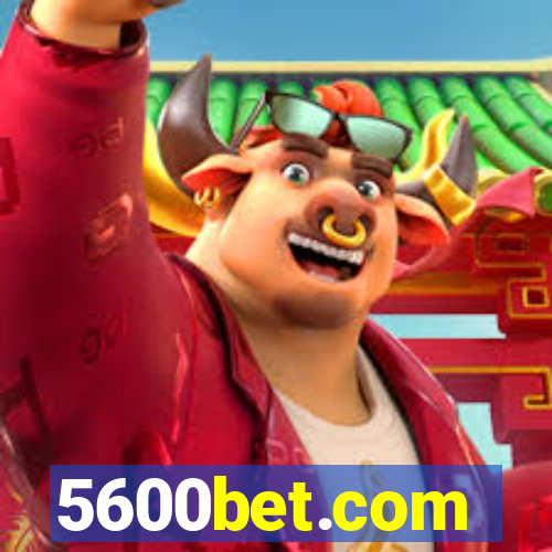 5600bet.com