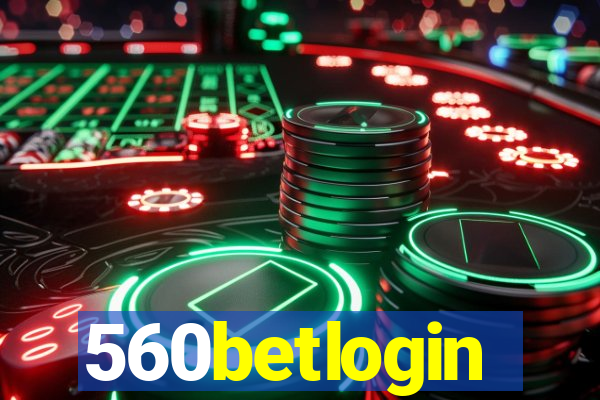 560betlogin