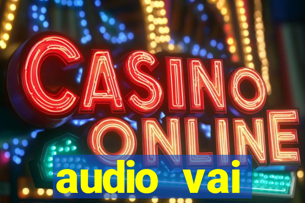 audio vai corinthians whatsapp
