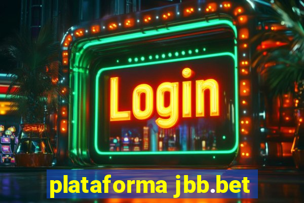 plataforma jbb.bet