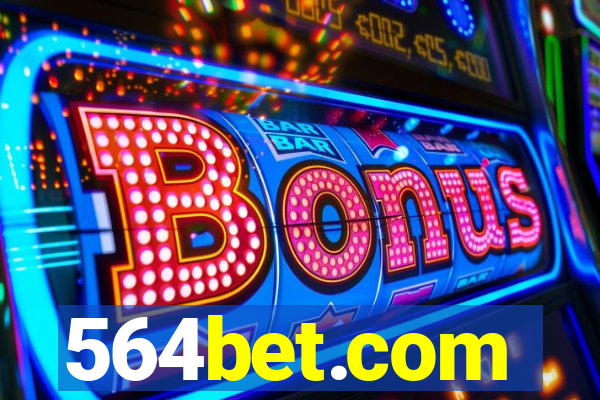 564bet.com