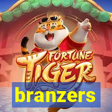 branzers