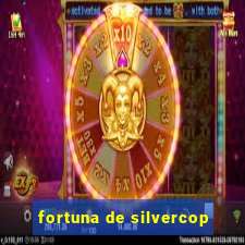 fortuna de silvercop