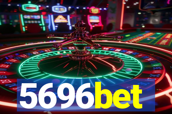 5696bet