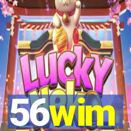 56wim