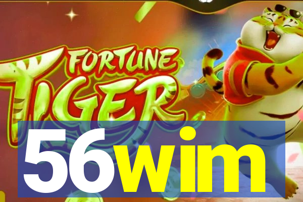 56wim