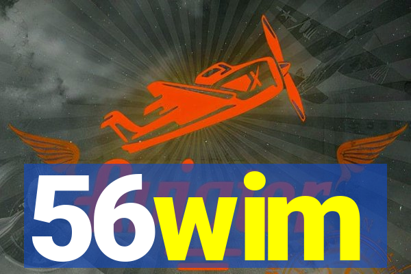 56wim