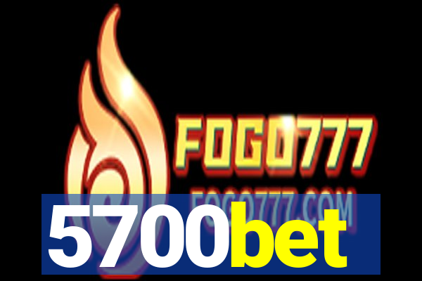 5700bet