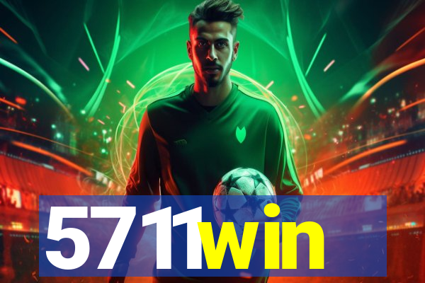 5711win