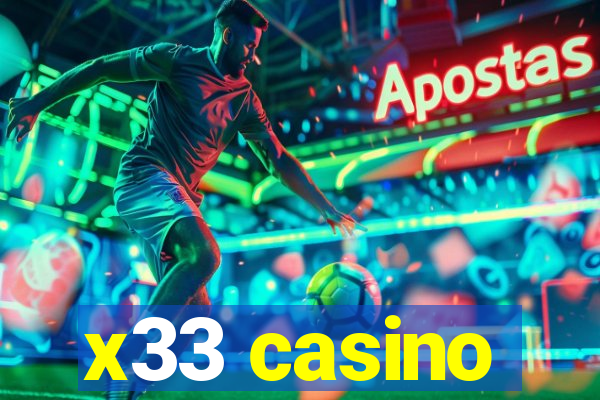 x33 casino