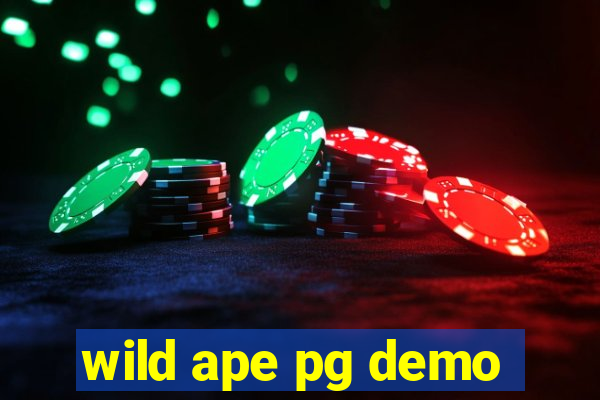 wild ape pg demo