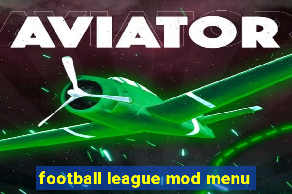football league mod menu