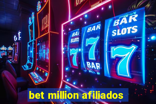 bet million afiliados
